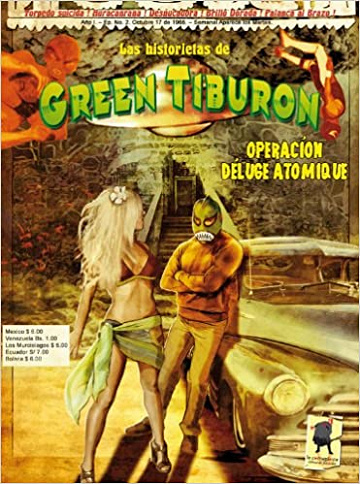 Green Tiburon, Julien Heylbroeck et Willy Favre - Fascicule Green Tiburon No. 2 Operacion déluge atomique