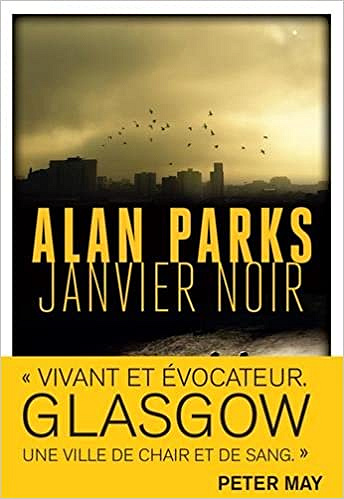 Janvier Noir - Alan Parks (2018)
