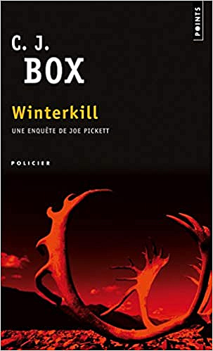 Winterkill - C. j. Box