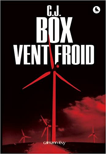Vent froid - C.J. Box