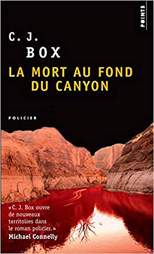 La mort au fond du canyon - C. j. Box