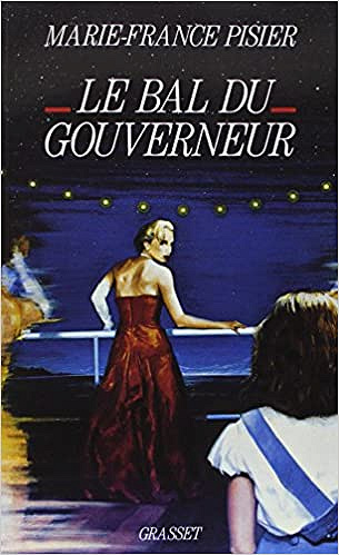 Marie-France Pisier - Le Bal du gouverneur