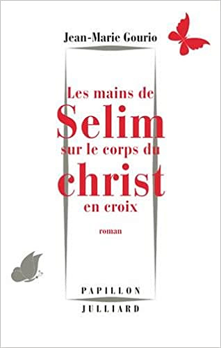 Jean-Marie GOURIO - Les Mains de Sélim sur le corps du Christ en croix