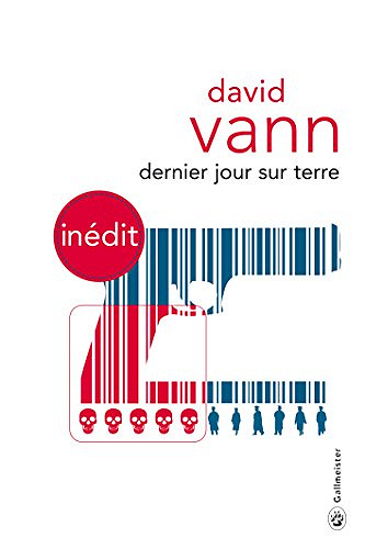 Dernier jour sur terre - David Vann