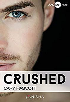 Cary Hascott - Crushed