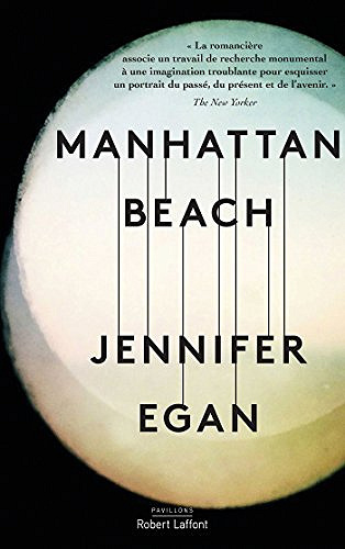 Manhattan Beach - Jennifer Egan (2018)