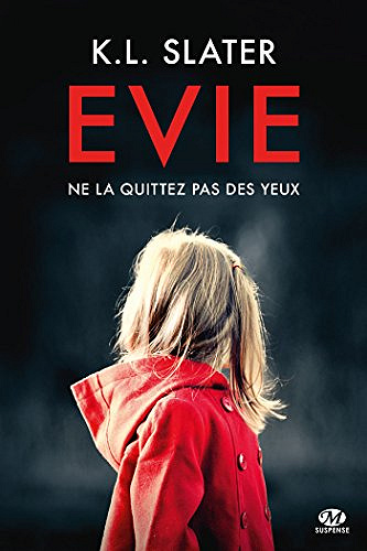 Evie - K.L. Slater (2018)