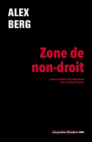 Alex Berg - Zone de non-droit