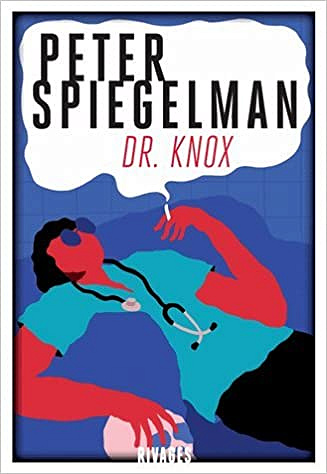 Peter Spiegelman - Dr. Knox