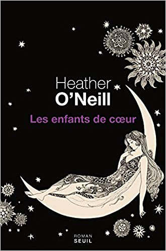 Heather O’neill - Les enfants de coeur (2018)