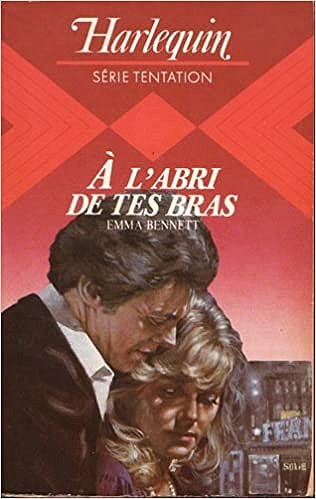 Emma Bennett - À l’abri de tes bras