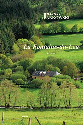 Danièle Jankowski - La Fontaine-du-Leu