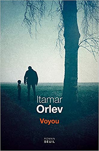 Itamar Orlev - Voyou (2018)