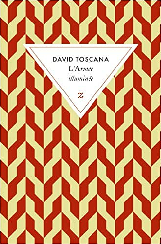 David Toscana - L’Armée illuminée