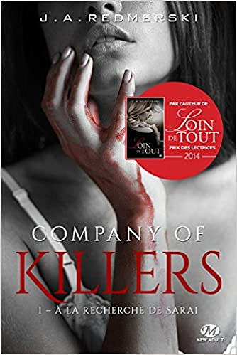 J.A. Redmerski - Company of Killers, T1 : À la recherche de Sarai (2018)