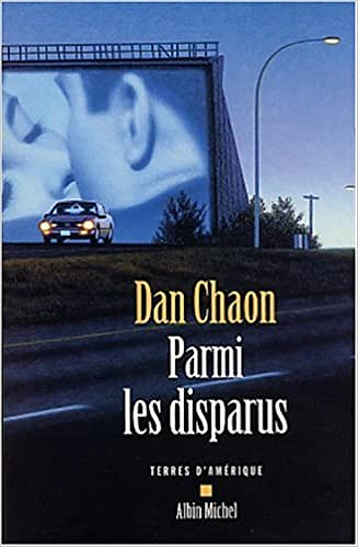 Dan Chaon - Parmi les disparus