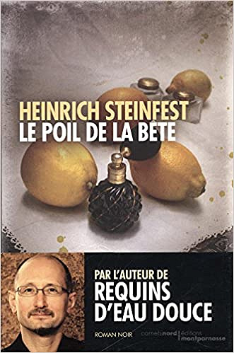 Heinrich Steinfest - Le poil de la bête