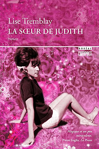 Lise Tremblay - La Soeur de Judith