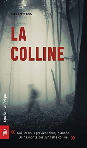 La Colline - Karen Bass (2018)