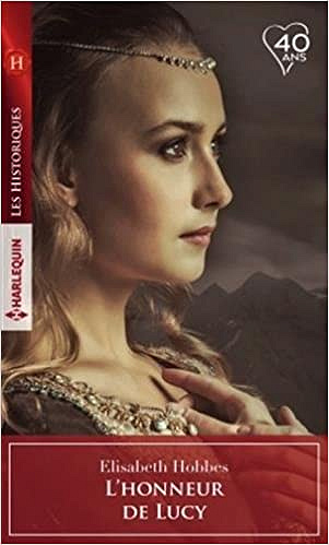 L’honneur de Lucy - Elisabeth Hobbes (2018)