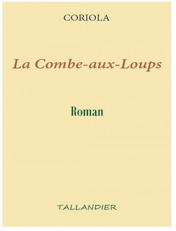 Coriola - La Combe-aux-Loups
