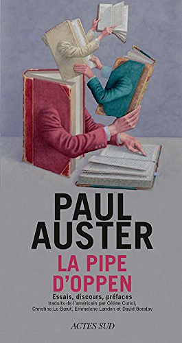 Paul Auster - La Pipe d’Oppen