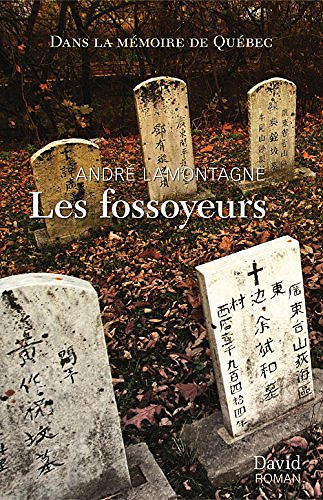 André Lamontagne - Les fossoyeurs