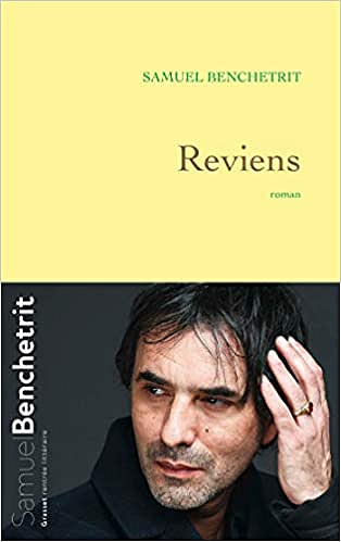 Reviens - Samuel Benchetrit (Rentrée Littérature 2018)
