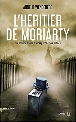 Annelie WENDEBERG - L’Héritier de Moriarty (2018)