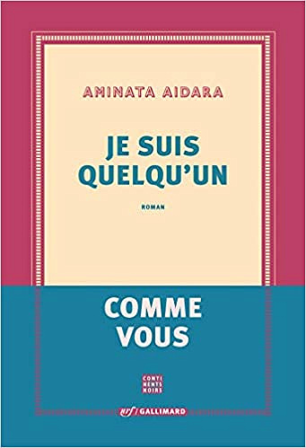Aminata Aidara - Je suis quelqu’un (2018)