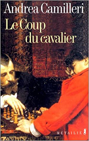 Camilleri Andrea - Le Coup du cavalier
