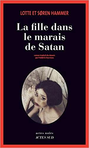 Soren Hammer - La fille dans le marais de Satan (2018)