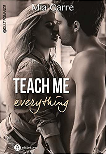 Mia Carre - Teach me everything (2018)