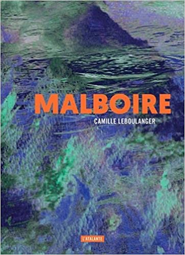 Camille Leboulanger – Malboire (2018)