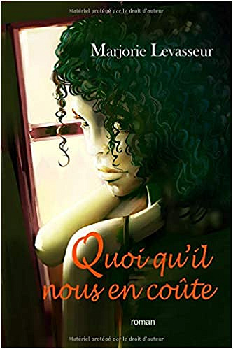 Marjorie Levasseur - Quoi qu’il nous en coûte (2018)