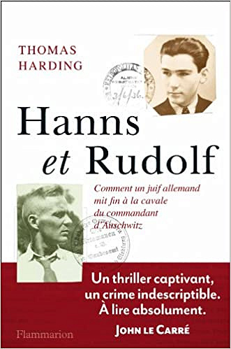 Thomas Harding - Hanns et Rudolf