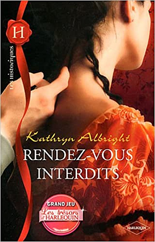 Kathryn Albright - Rendez-vous interdits