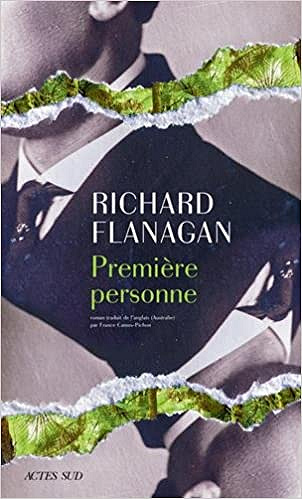 Richard Flanagan - Première personne (2018)