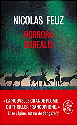 Nicolas Feuz – Horrora Borealis (2018)