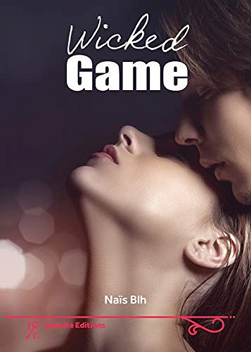 Naïs BLH - Wicked game (2018)