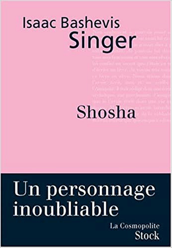 Isaac Bashevis Singer - Shosha