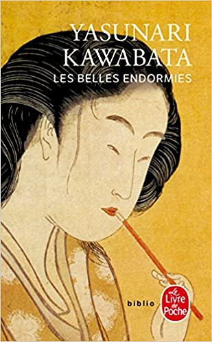 Yasunari Kawabata - Les Belles Endormies