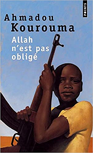 Ahmadou Kourouma - Allah n’est pas obligé