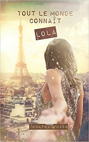 Jonathan Mazo - Tout le monde connaît Lola