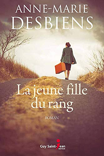 La jeune fille du rang - Anne-Marie Desbiens (2018)