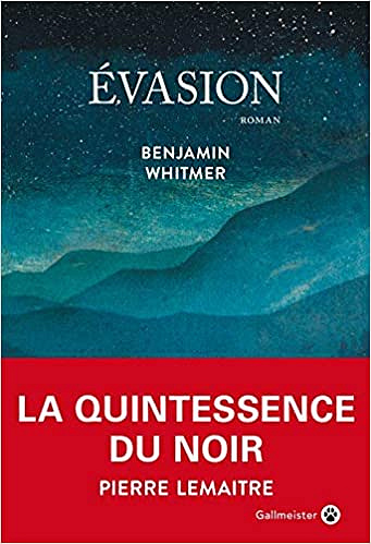 Evasion - Benjamin Whitmer (2018)