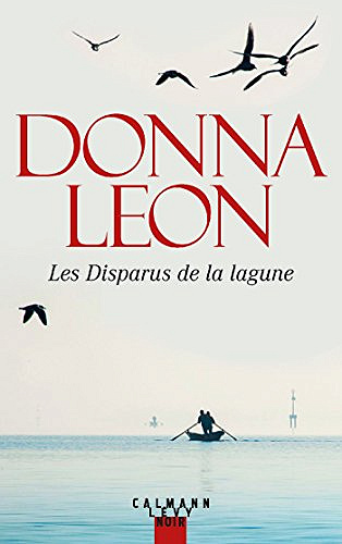 Donna Leon - Les Disparus de la lagune (2018)