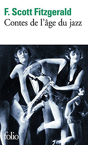 Francis Scott Fitzgerald - Contes de l’âge du jazz