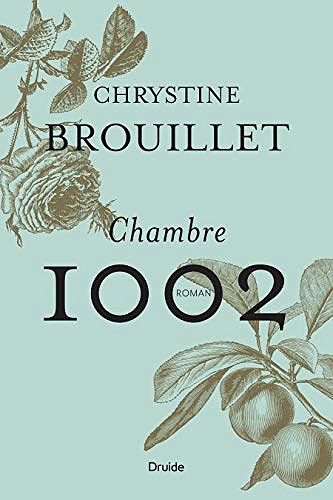 Chambre 1002 - Chrystine Brouillet