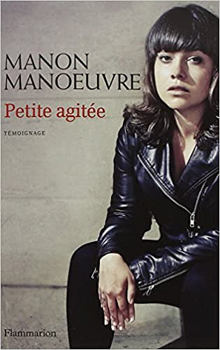 Manon Manoeuvre - Petite agitée